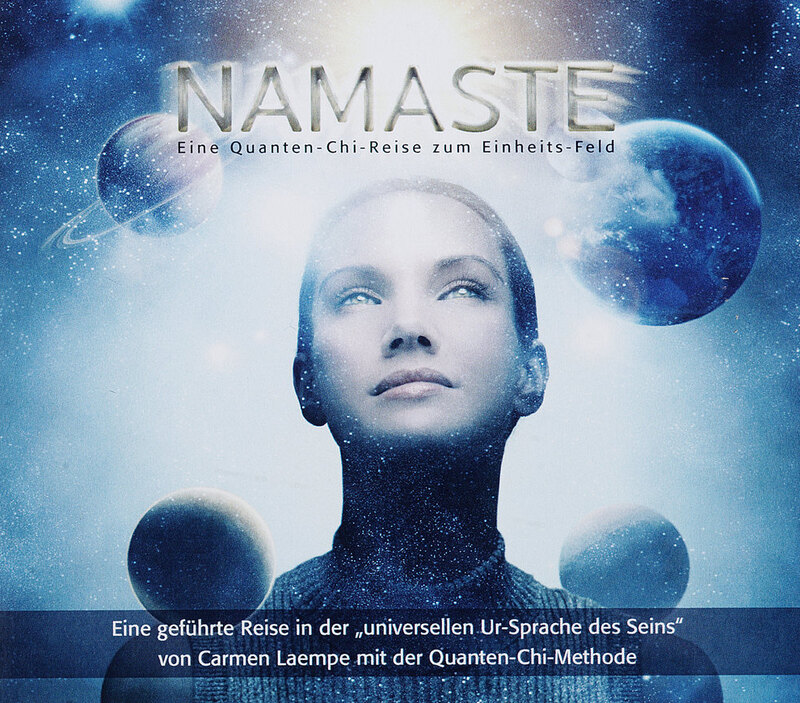 Namaste – Quanten-Chi-Reise
